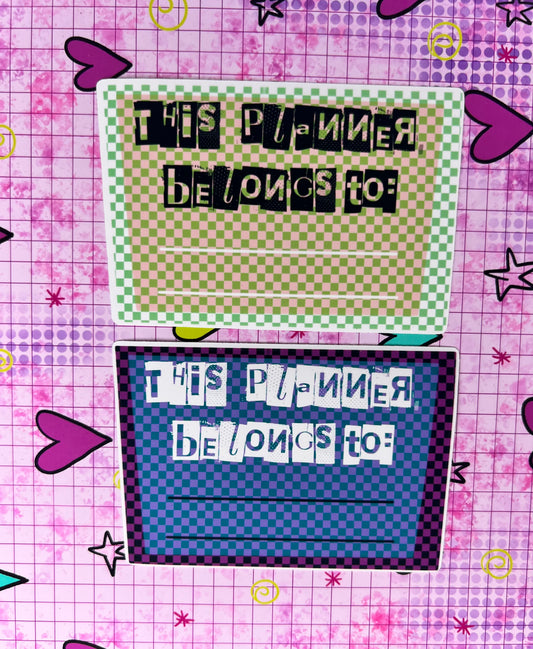 THATS MY PLANNER, IDK YOU!!